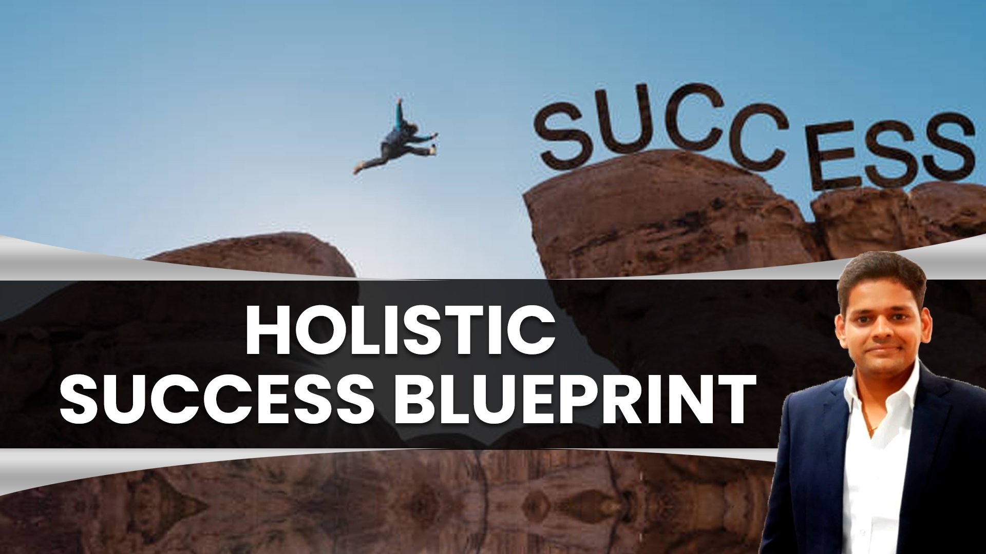Holistic Success Blueprint